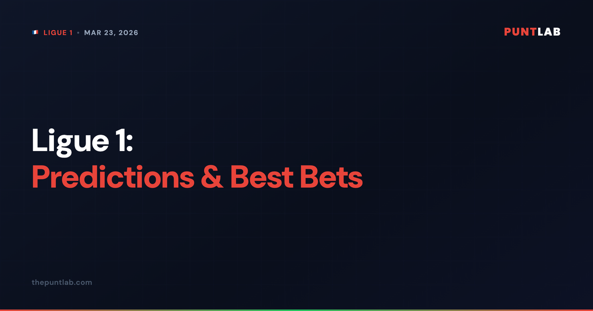 PuntLab Ligue 1 predictions and best bets for March 21–23, 2026